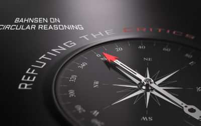 Bahnsen on Circular Reasoning